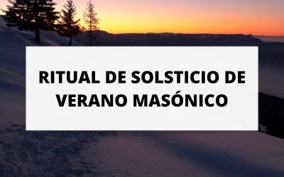 ¿Cómo es el ritual de solsticio de verano en la masonería?